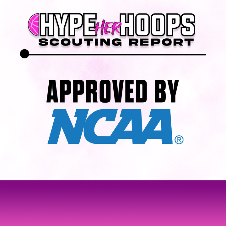 Hype Her Hoops: Scouting Report